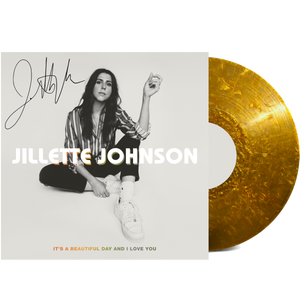 It's A Beautiful Day And I Love You - Gold Vinyl (Autographed)